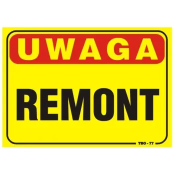 TABLICA 35*25CM UWAGA! REMONT