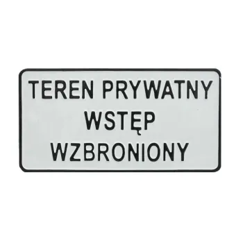 TABLICA 15*29CM TEREN PRYWATNY WSTĘP WZBRONIONY