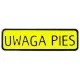 TABLICA 7*29CM UWAGA PIES